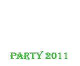 Textfeld: Party 2011