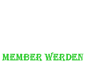 Textfeld: Member Werden